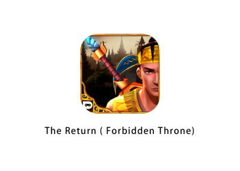 The Return ( Forbidden Throne)