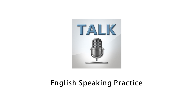 English Speaking Practice