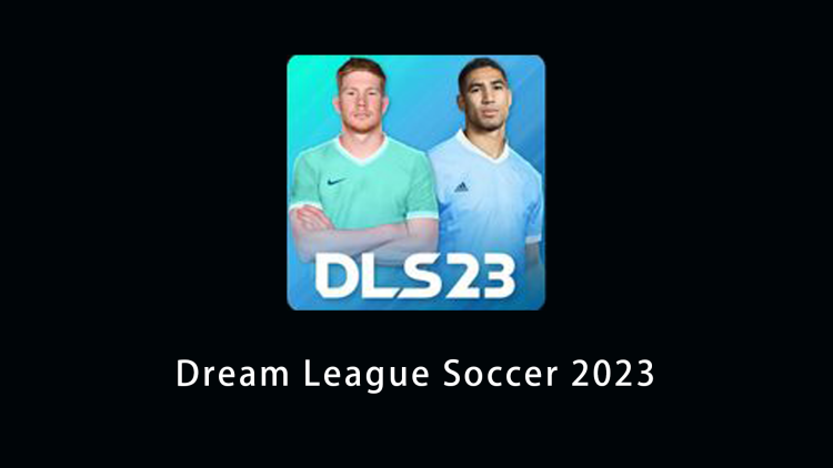 Dream League Soccer 2023