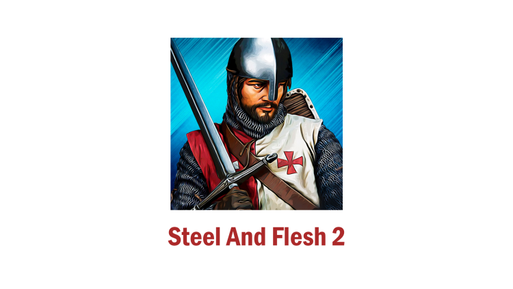 Steel And Flesh 2
