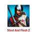 Steel And Flesh 2