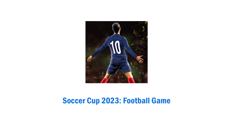 Soccer Cup 2023: Football Game